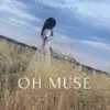 Helena Cinto - Oh, Muse - Single